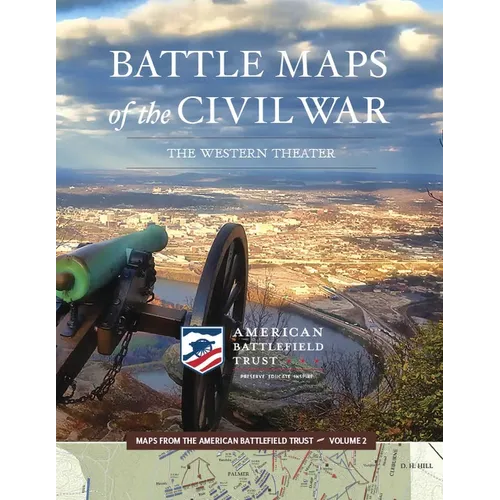 Battle Maps of the Civil War: The Western Theater - Paperback