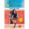Pippa Park Raises Her Game - Paperback