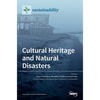 Cultural Heritage and Natural Disasters - Hardcover