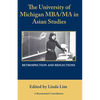 The University of Michigan Mba/Ma in Asian Studies Retrospection and Reflections: A Bicentennial Contribution - Paperback