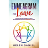 Enneagram For Love: Couples sacred journey to grow relationships with the 9 Personality types. - Paperback