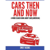 Cars Then and Now (American): A Word Search Book about Cars - Paperback