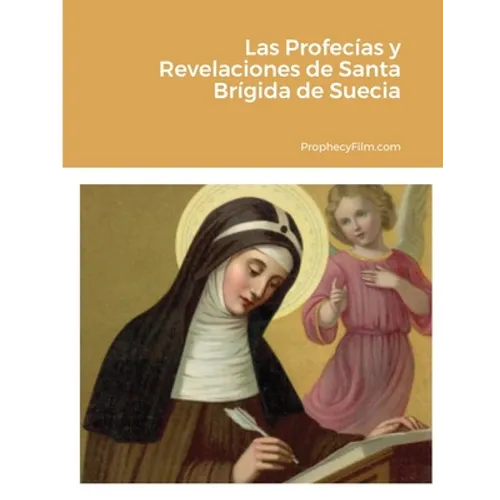 Las Profecías y Revelaciones de Santa Brígida de Suecia - Paperback