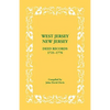 West Jersey, New Jersey Deed Records, 1721-1776 - Paperback