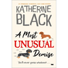 A Most Unusual Demise: An unmissable, humorous, cozy crime mystery - Paperback