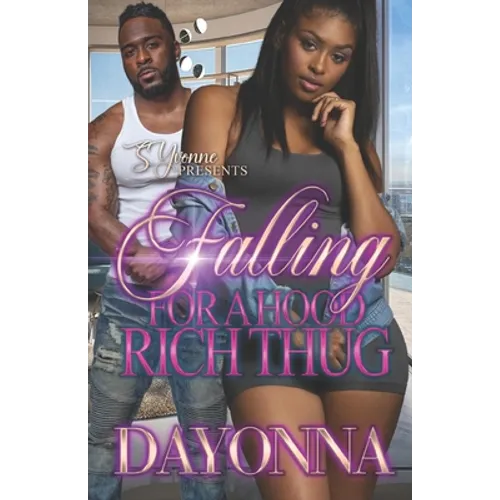 Falling For A Hood Rich Thug - Paperback