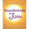 Descubriendo Juan - Estudio Bíblico y Esgrima Bíblico para Jóvenes - Paperback