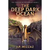 The Deep Dark Ocean - Paperback