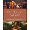 From Pentecost to Patmos, 2nd Edition: An Introduction to Acts Through Revelation - Hardcover