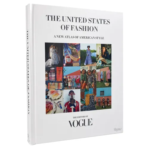 The United States of Fashion: A New Atlas of American Style - Hardcover