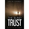 The Blind Trust - Paperback