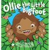Ollie the Little Bigfoot - Hardcover