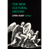 The New Cultural History: Volume 6 - Paperback