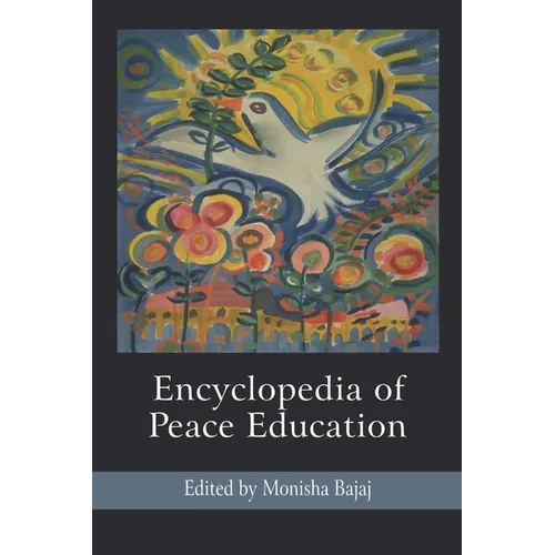Encyclopedia of Peace Education - Paperback