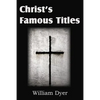 Christ's Famous Titles - Paperback