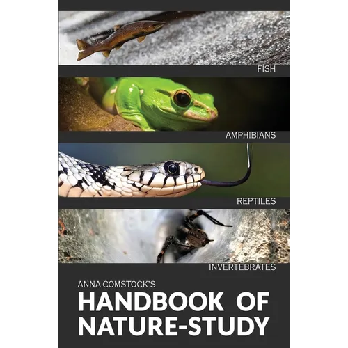 The Handbook Of Nature Study in Color - Fish, Reptiles, Amphibians, Invertebrates - Paperback