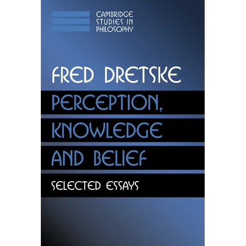 Perception, Knowledge and Belief: Selected Essays - Paperback
