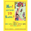 Hey! Let's Go to School? - Paperback
