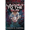 Ladder To The Sun - Hardcover