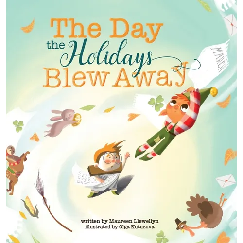 The Day the Holidays Blew Away - Hardcover