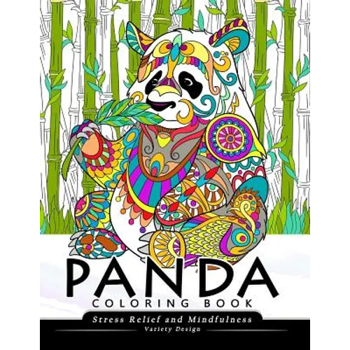 Panda Coloring Book: Stress-relief Coloring Book For Grown-ups, Adults (Animal Coloring Book) - Paperback
