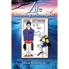 Life According To Grandpa II: The World is a classroom well spent as a Wanderer - Paperback