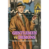 Gentlemen Vs. Demons: Cinematic Pulp Horror Roleplaying Game - Paperback