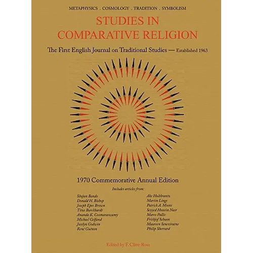 Studies in Comparative Religion: 1970 Commemorative Annual Edition - Paperback