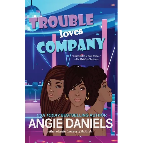 Trouble Loves Company - Paperback