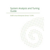SUSE Linux Enterprise Server 12 - System Analysis and Tuning Guide - Paperback