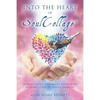 Into the Heart of SoulCollage: Diving Into the Many Gifts and Possibilities of SoulCollage - Paperback