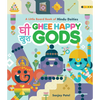 Ghee Happy Gods: A Little Board Book of Hindu Deities - Board Book