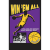 Win 'Em All: Little Laurel Wins Montana's Biggest Basketball Trophy - Paperback