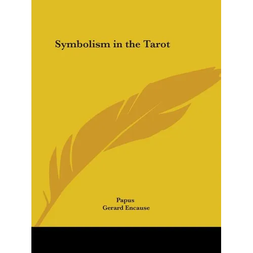 Symbolism in the Tarot - Paperback