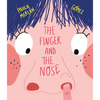 The Finger and the Nose - Hardcover