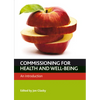Commissioning for Health and Well-Being: An Introduction - Paperback