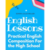 Practical English Composition For the High School - Paperback