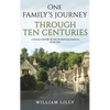 One Family's Journey Through Ten Centuries - Hardcover