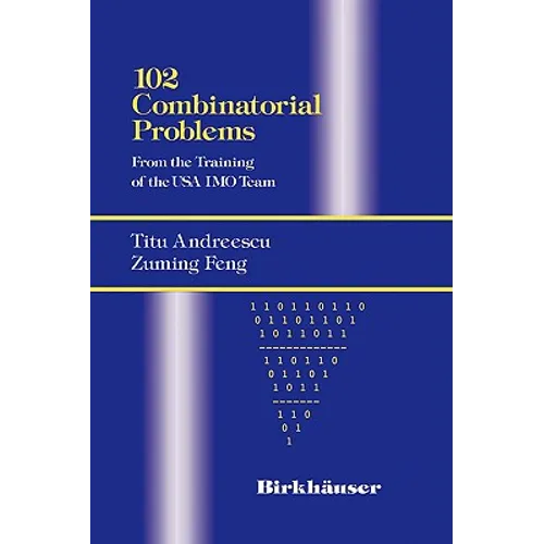 102 Combinatorial Problems: From the Training of the USA Imo Team - Paperback