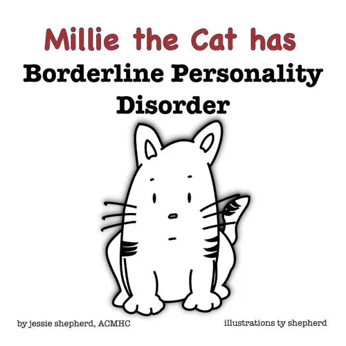 Mille the Cat has Borderline Personality Disorder - Paperback