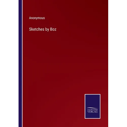 Sketches by Boz - Paperback