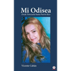 Mi Odisea: Desde Venezuela hasta Puerto Rico - Hardcover