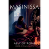 Masinissa: Ally of Rome - Paperback