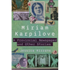 A Provincial Newspaper and Other Stories - Paperback