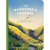 The Wanderer's Journal: Guided Prompts for Hikers, Backpackers, and Explorers - Paperback