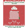 Christmas Mazes, Puzzles, Coloring, and More: The Ultimate All-In-One Christmas Activity Book For Kids - Paperback