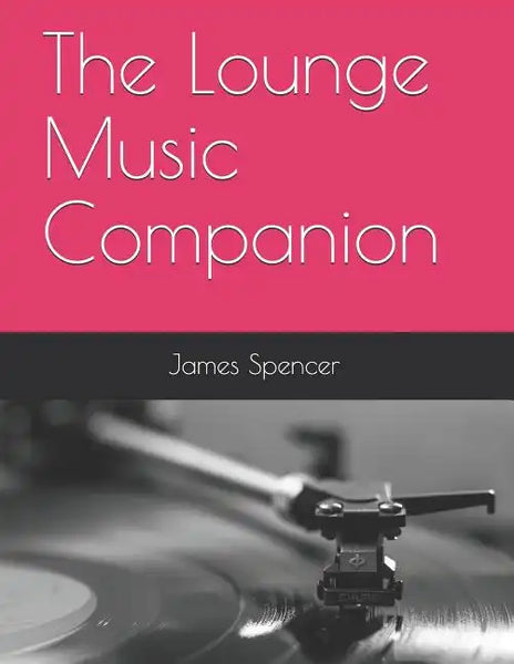 The Lounge Music Companion - Paperback