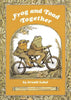 Frog and Toad Together: A Newbery Honor Award Winner from the Classic Animal Friendship and Adventure Series, Great for Growing Reading Skills and Ear - Hardcover