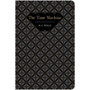 The Time Machine - Hardcover
