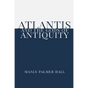 Atlantis and the Gods of Antiquity - Paperback